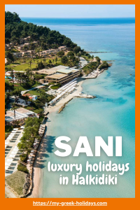 Sani Kassandra luxury holidays