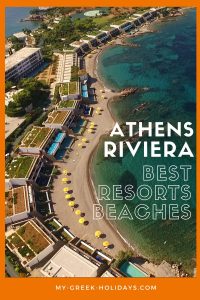 Athens Riviera Best Resorts Beaches - My Greek Holidays